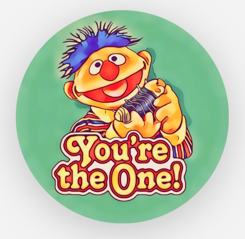 “You’re The One!” Sticker